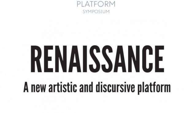 Renaissance Une nouvelle plate forme artistique et discursive