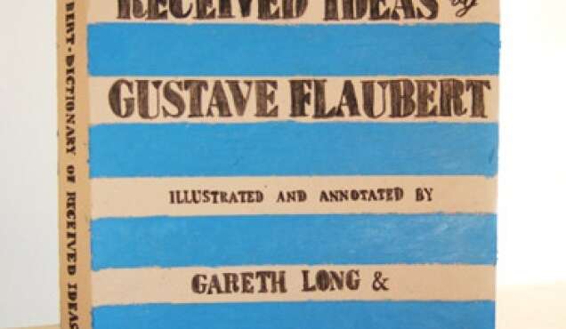 The Illustrated Dictionary of Received Ideas
